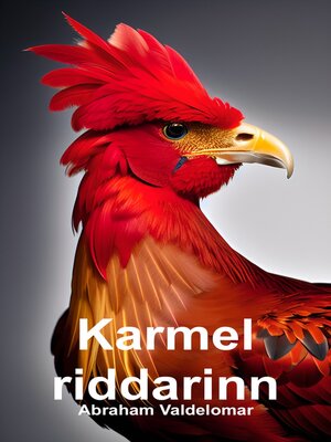 cover image of Karmel riddarinn (Íslenskt)